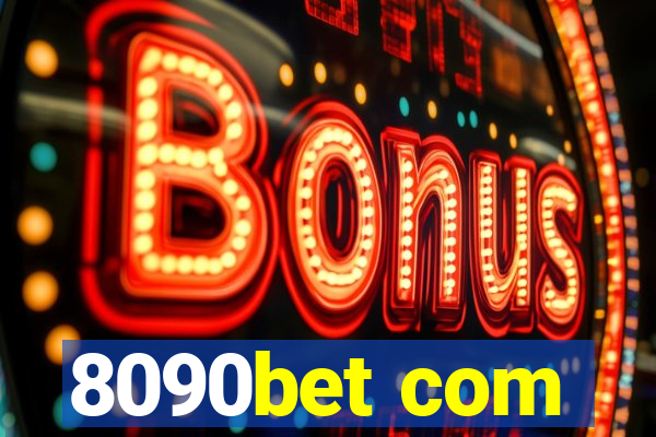 8090bet com